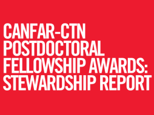 CANFAR-CTN postdoctoral fellowship program